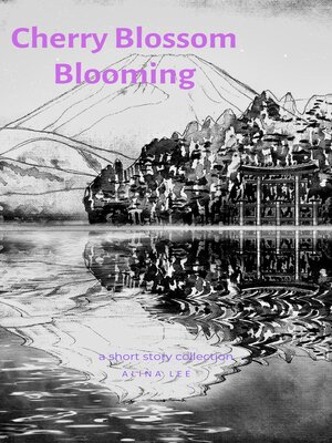 cover image of Cherry Blossom Blooming